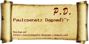 Paulcsenetz Dagomér névjegykártya